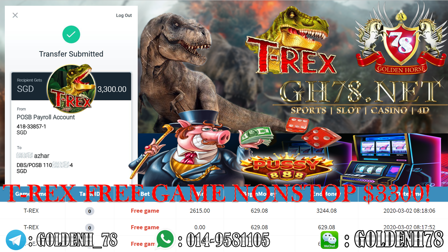 MEMBER MAIN PUSSY888, T-REX , WITHDRAW $3300!!