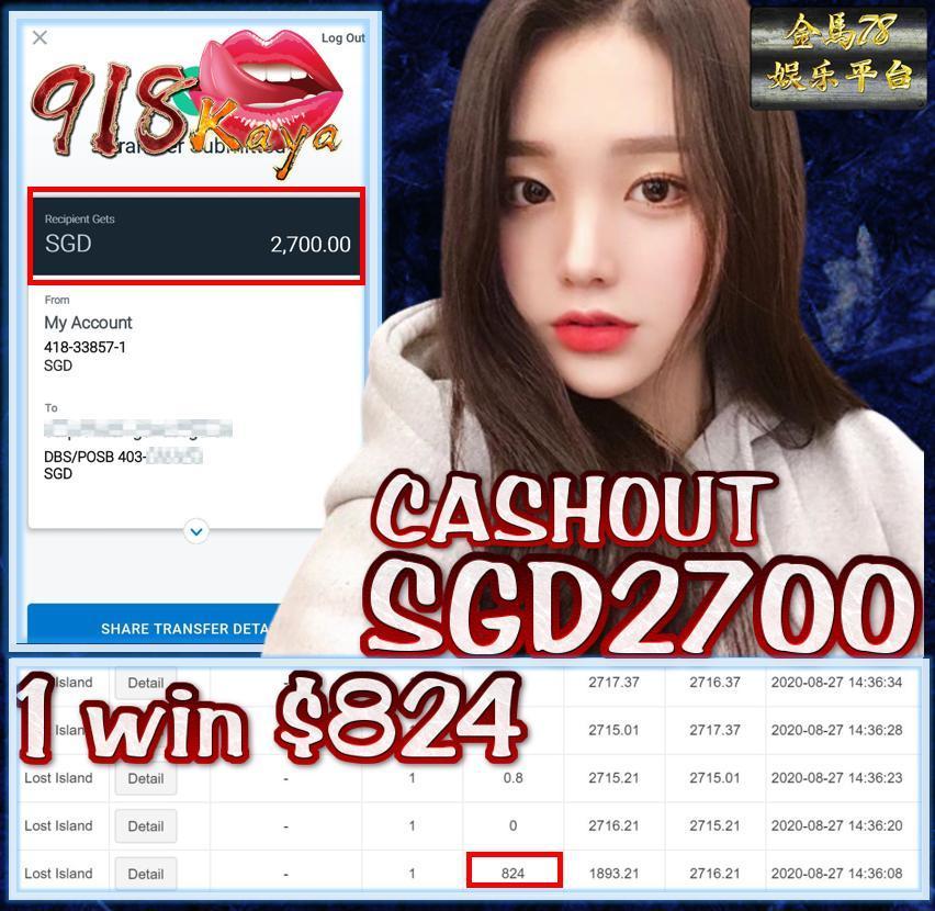 MEMBER PLAY 918KAYA LOST ISLAND CASHOUT SGD2700 !!