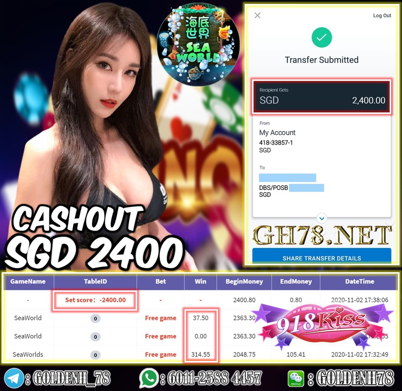 MEMBER PLAY 918KISS (SEAWORLD) CASHOUT SGD2400